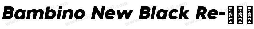Bambino New Black Re字体转换